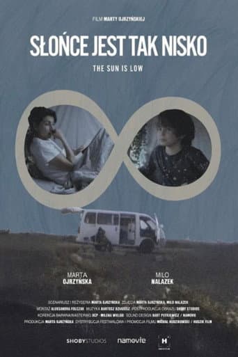 The Sun is Low