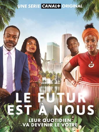 Le futur est à nous