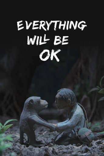 Everything Will Be OK