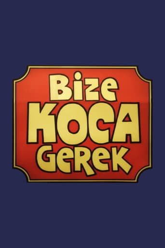 Bize Koca Gerek