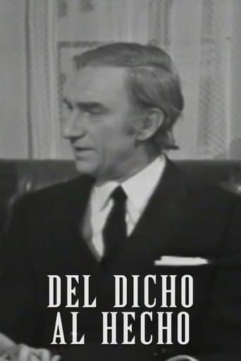Del dicho al hecho